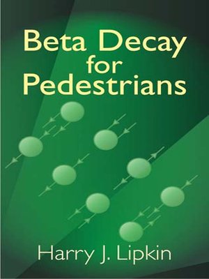 cover image of Beta Decay for Pedestrians